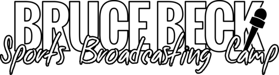 Bruce Beck Sports Broadcasting Camp
